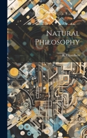 Natural Philosophy 1022003526 Book Cover