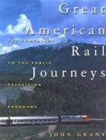 Great American Rail Journeys 0762706147 Book Cover