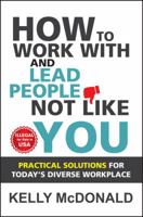 How to Work With and Lead People Not Like You 8126572531 Book Cover