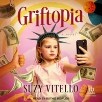 Griftopia: A Novel B0GP35TLF7 Book Cover