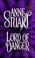 Lord of Danger 0821756788 Book Cover