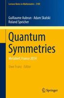Quantum Symmetries: Metabief, France 2014 3319632051 Book Cover