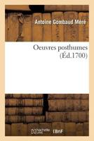 Oeuvres Posthumes 2013572174 Book Cover