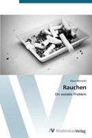 Rauchen 363939402X Book Cover