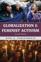 Globalization and Feminist Activism (Globalization (Lanham, MD.).) 1538113244 Book Cover
