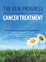 The New Progress in Cancer Treatment 1546247602 Book Cover