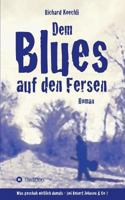 Dem Blues auf den Fersen 3732301729 Book Cover