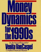 Money Dynamics for the 1990s 0671661582 Book Cover
