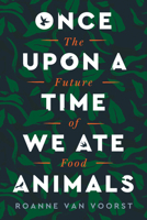Ooit aten we dieren 0063005891 Book Cover
