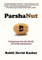 ParshaNut: 54 Journeys into the World of Torah Commentary 1610274431 Book Cover