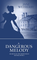 A Dangerous Melody B08RR5ZHFX Book Cover