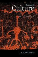 The Study of Culture (Chandler & Sharp Publications in Anthropology) 0883165562 Book Cover