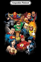 Composition Notebook: Justice League The Leagues All Here Journal/Notebook Blank Lined Ruled 6x9 100 Pages 1709887567 Book Cover