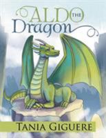 Aldo the Dragon 1524523097 Book Cover