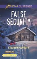 False Security 0373457006 Book Cover