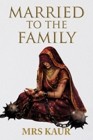 Married To The Family 1805419250 Book Cover
