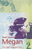 Megan 2 0747541698 Book Cover