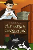 The French Connection 0692060723 Book Cover