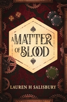 A Matter of Blood 1915438012 Book Cover