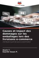 Causes et impact des dommages sur les emballages lors des livraisons e-commerce (French Edition) 6209740197 Book Cover