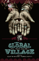 The Global Village (Tell Tales) 1845230795 Book Cover