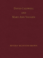 David Caldwell and Mary Ann Vaughn B0H5TN8LMC Book Cover