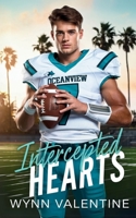 Intercepted Hearts: A Small-Town, Enemies-to-Lovers, Football Romance (In the Red Zone) B0DRT9MSL9 Book Cover