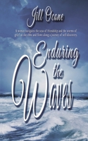 Enduring the Waves 1509252193 Book Cover