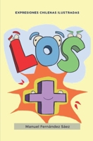 Los Mas: Los más, los menos y algo mas. 9564144760 Book Cover