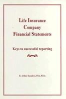 Life Insurance Company Financial Statements 0931028744 Book Cover
