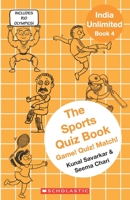 India Unlimited Book 4: The Sports Quiz Book 9386106469 Book Cover