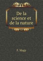 de La Science Et de La Nature 5518587430 Book Cover