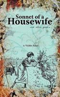 Sonnet of a Housewife: and other poems 0982949820 Book Cover