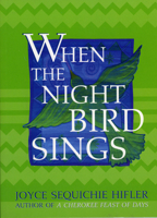 When the Night Bird Sings 1571780963 Book Cover