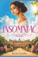 Insomniac B0GYK7V8HC Book Cover