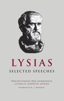 Lysias: Selected Speeches (Oklahoma Series in Classical Culture) 0806113960 Book Cover