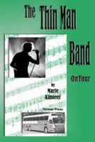 The Thinman Band on Tour: On Tour 1466237694 Book Cover