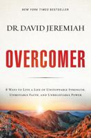Overcomer: Finding New Strength in Claiming God's Promises 071807985X Book Cover
