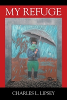 My Refuge 197723044X Book Cover