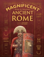 The Magnificent Book of Treasures: Ancient Rome 1681887444 Book Cover