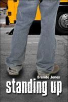 Standing Up 1608136248 Book Cover