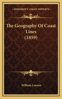 The Geography of Coast Lines 143716563X Book Cover