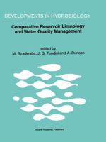 Comparative Reservoir Limnology and Water Quality Management 0792319192 Book Cover