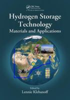 Hydrogen Storage Technology: Materials and Applications 113819929X Book Cover