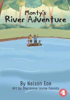 Monty's River Adventure 1925901319 Book Cover
