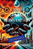 THE GLOBAL REINVENTION B0DVLGVBM5 Book Cover