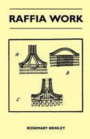 Raffia Work 1446518566 Book Cover