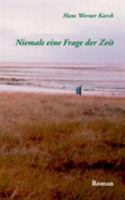 Niemals eine Frage der Zeit 3743161648 Book Cover