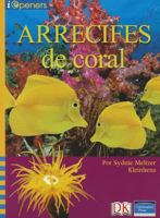 Spanish Iopeners Arrecifes de Coral Grade 4 2006c 0765277328 Book Cover