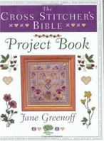 The Cross Stitcher's Bible Project Book 071531419X Book Cover